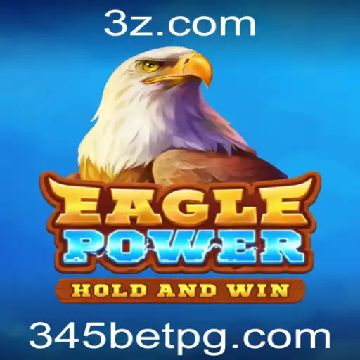 Descubra os Segredos do Jogo 'EaglePower' e como a Palavra-Chave '345bet win' se Enquadra