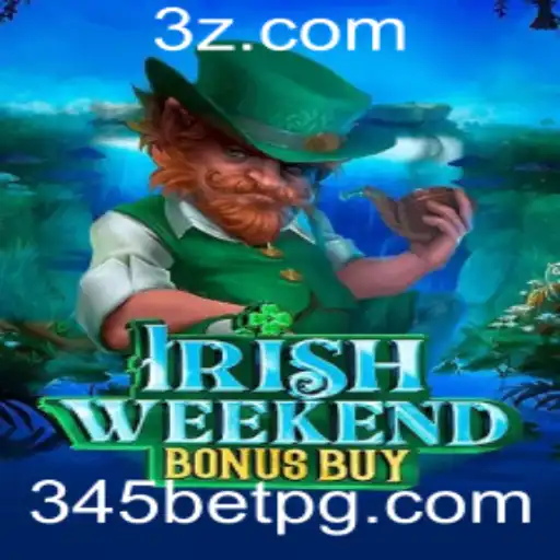 IrishWeekendBonusBuy: Uma Viagem ao Quente Mundo dos Jogos com 345bet Win