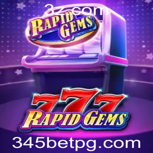 Explorando o Empolgante Mundo de RapidGems777: Como Jogar e Ganhar com 345bet win